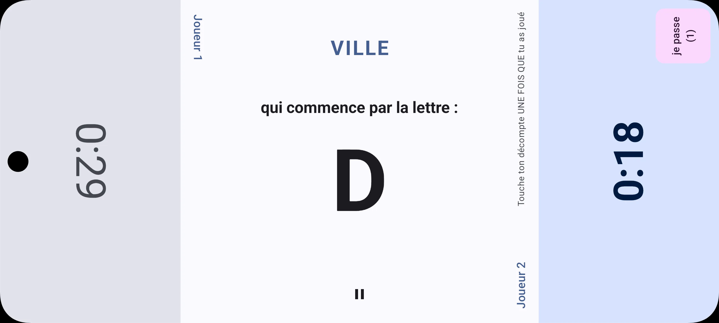 Écran de jeu de Jeux à deux : la consigne « Ville qui commence par la lettre D » au centre, et le décompte de chaque joueur de part et d'autre de l'écran.